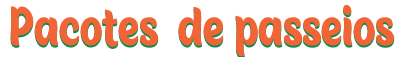 Pacotes de passeios gigantes do nordeste 02